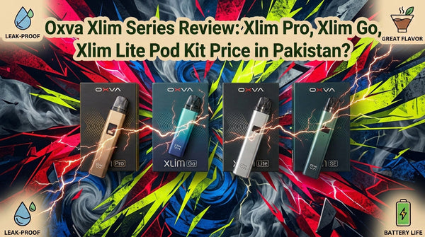 Oxva Xlim Series Review: Xlim Pro Go Lite Pod Kit