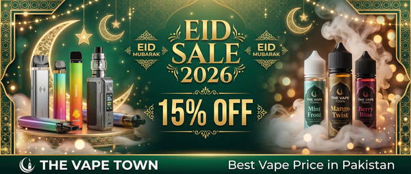 Eid Sale 2026 – Get 15% Off the Best Vape Price in Pakistan