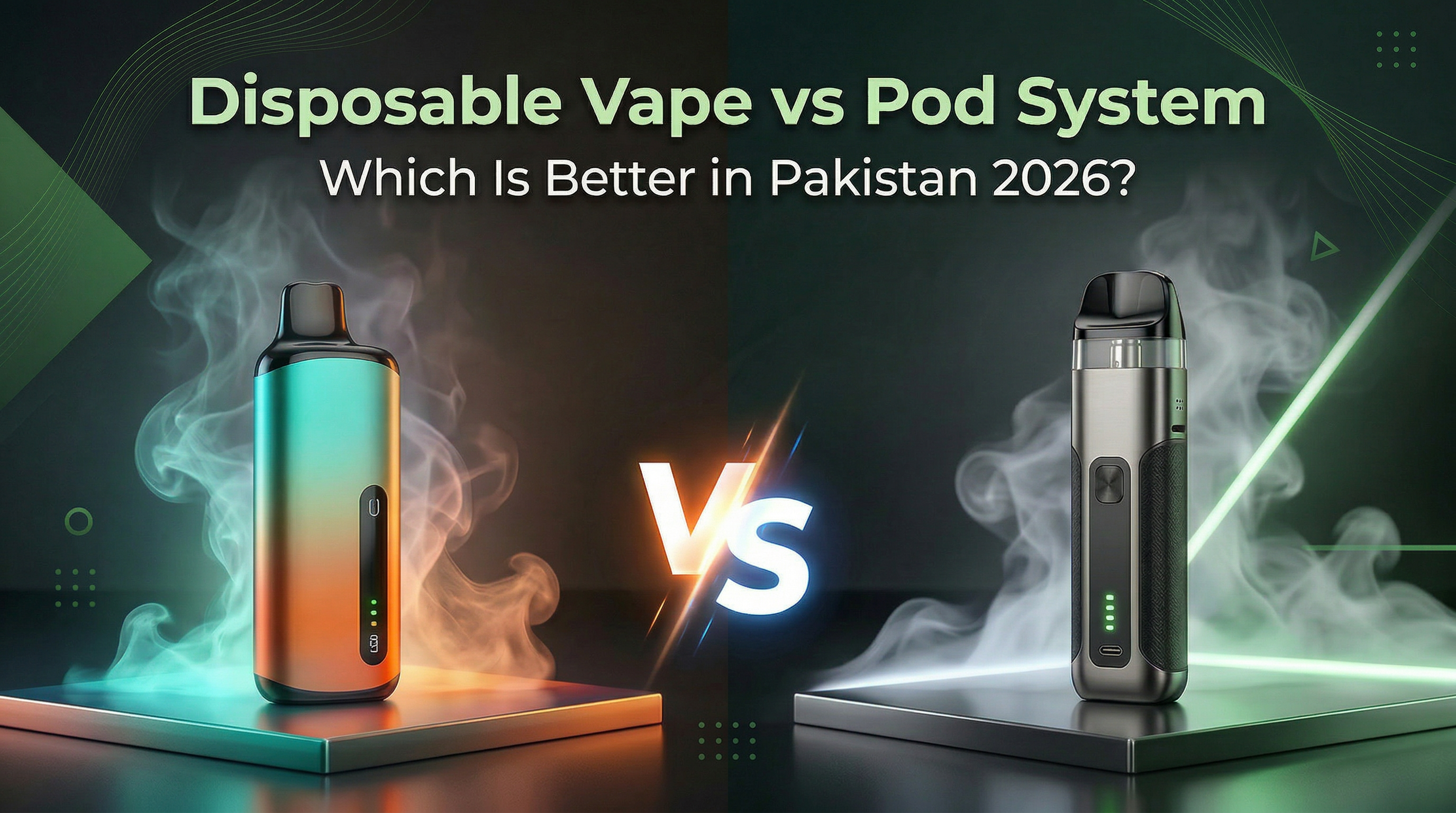 Disposable Vape vs Pod System: Which Is Better in Pakistan